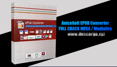 AniceSoft EPUB Converter Full Download Crack Download, free, free, serial, keygen, licencia, patch, activado, activate, gratis, mega, mediafire