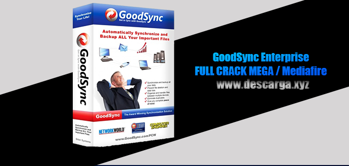 GoodSync Enterprise Full descarga MEGA Crack download, free, gratis, serial, keygen, licencia, patch, activado, activate, free, mega, mediafire