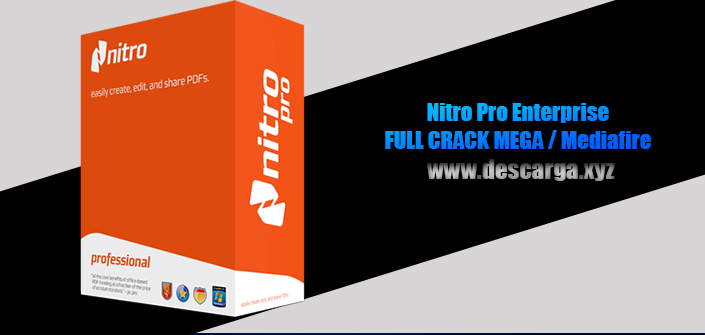 Nitro Pro Enterprise Full descarga Crack download, free, gratis, serial, keygen, licencia, patch, activado, activate, free, mega, mediafire