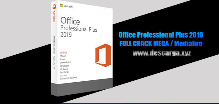 Download ▷ Office Professional Plus 2019 FULL! (2023) » MEGA ✔️