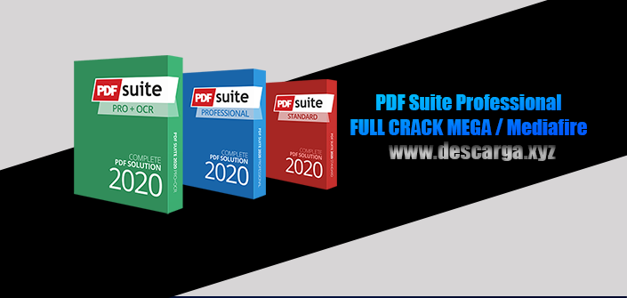 PDF Suite Professional Full descarga MEGA Crack download, free, gratis, serial, keygen, licencia, patch, activado, activate, free, mega, mediafire