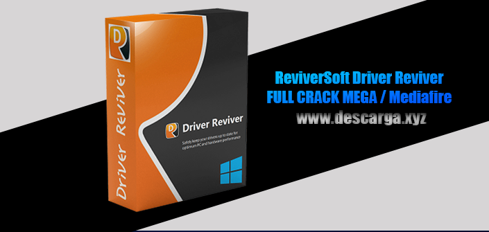 ReviverSoft Driver Reviver Full descarga Crack download, free, gratis, serial, keygen, licencia, patch, activado, activate, free, mega, mediafire