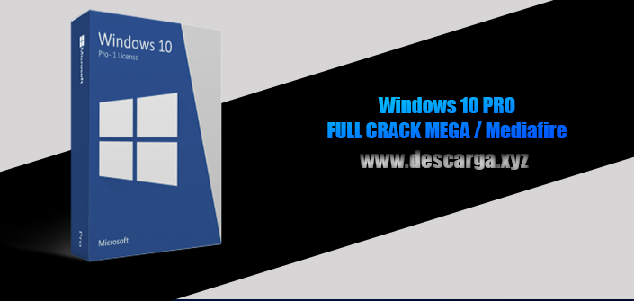 Windows 10 pro Full descarga Crack download, free, gratis, serial, keygen, licencia, patch, activado, activate, free, mega, mediafire