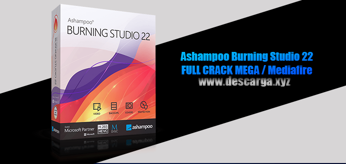 Ashampoo Burning Studio 22 Full descarga Crack download, free, gratis, serial, keygen, licencia, patch, activado, activate, free, mega, mediafire
