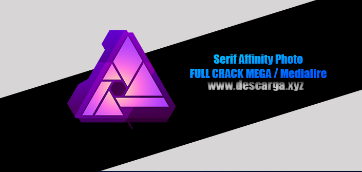 Serif Affinity Photo 2022 FULL Crack v1.10.5.1342 (x64) Descarga Gratis por MEGA 2022 - Gran Editor profesional de imágenes y fotografías Serif Affinity Photo Full descarga Crack download, free, gratis, serial, keygen, licencia, patch, activado, activate, free, mega, mediafire