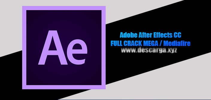 Adobe After Effects CC Full Crack descarga gratis por MEGA