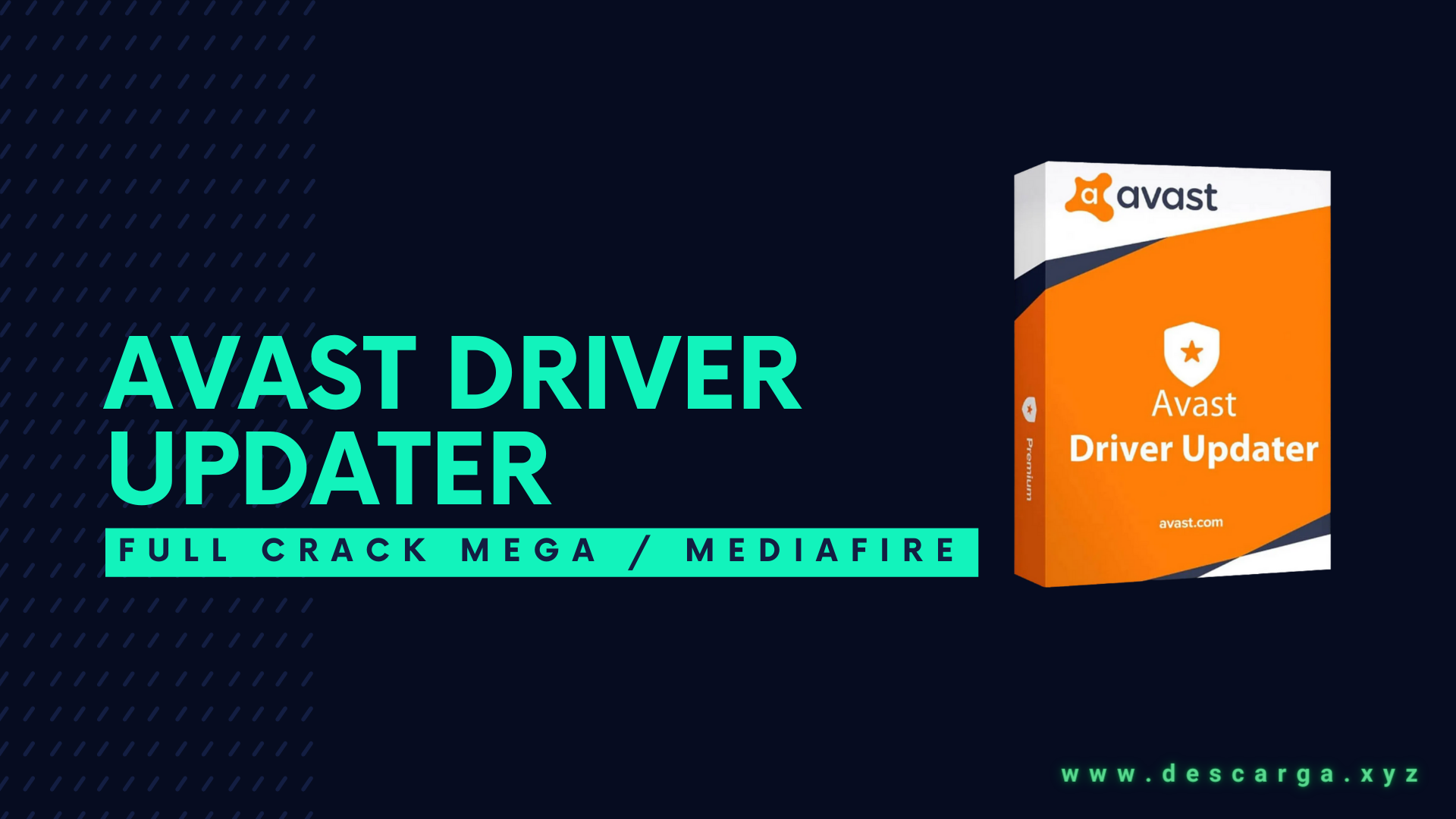 Avast Driver Updater Full Crack Descargar Gratis por Mega