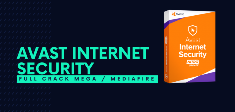 Avast Internet Security Full Crack Descargar Gratis por Mega