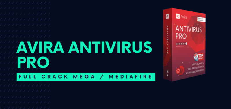 Avira Antivirus Pro Full Crack Descargar Gratis por Mega