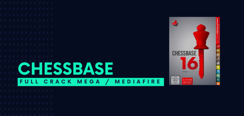 ChessBase Full Crack Descargar Gratis por Mega