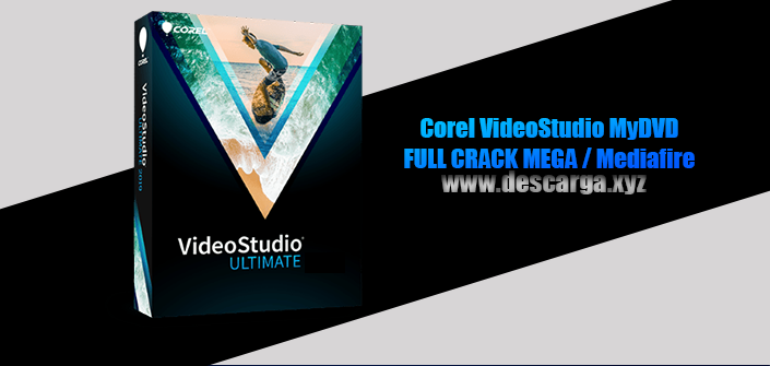 Corel VideoStudio MyDVD Full Crack Descarga Gratis por MEGA