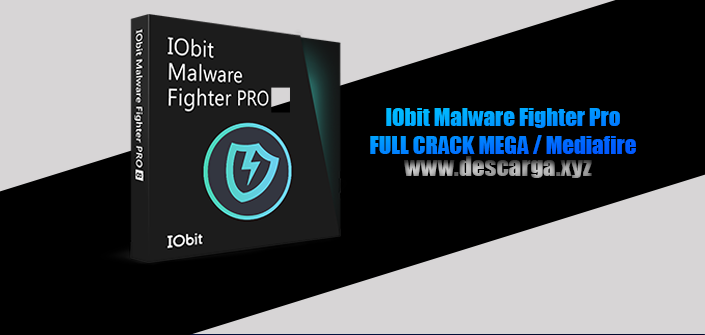 IObit Malware Fighter Pro Full Crack descarga gratis por MEGA