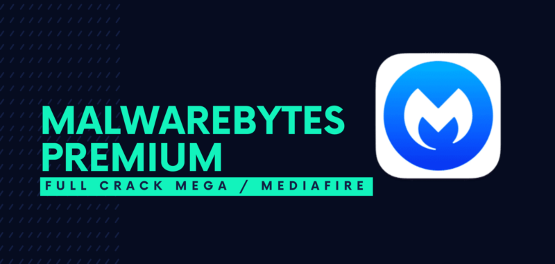 Malwarebytes Premium Full Crack Descargar Gratis por Mega