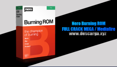 Nero Burning ROM Full Crack descarga gratis por MEGA