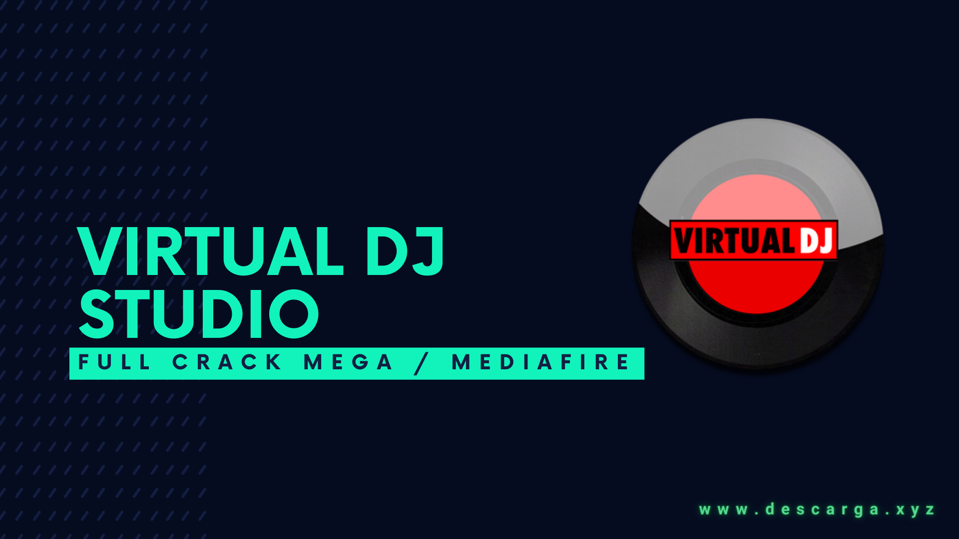 Virtual DJ Studio Full Crack Descargar Gratis por Mega