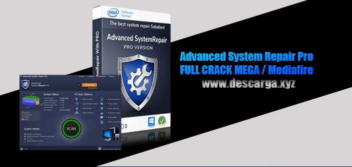 Advanced System Repair Pro Full Crack descarga gratis por MEGA