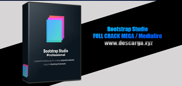 Bootstrap Studio Full Crack v6.0.3 Descarga Gratis por MEGA - Potente aplicación de escritorio para crear sitios web responsivos utilizando el framework Bootstrap Bootstrap Studio Full Crack descarga gratis por MEGA