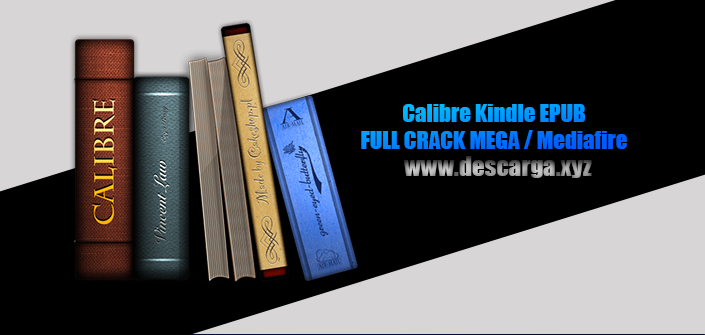 Calibre Full Crack descarga gratis por MEGA