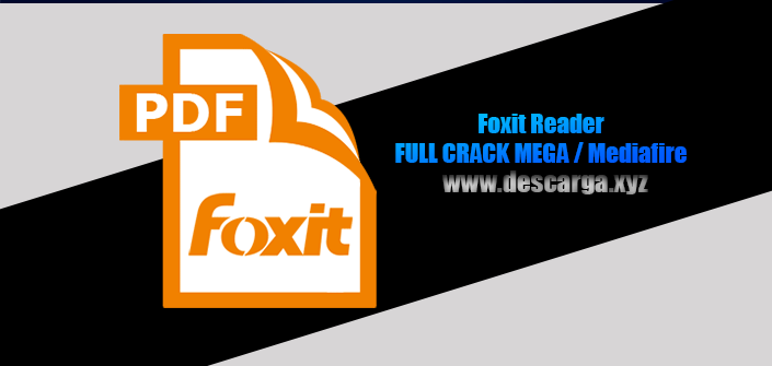 Download ▷ Foxit Reader FULL! v12.1.2 ✔️ [GRATIS] » MEGA