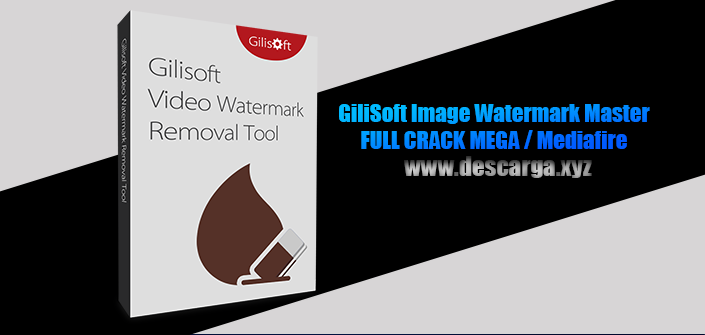 GiliSoft Image Watermark Master Full Crack descarga gratis por MEGA