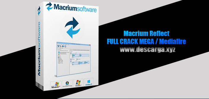 Macrium Reflect Full Crack v8.0.7175 Descarga Gratis por MEGA 2022 - Software de copias de seguridad. Macrium Reflect Full Crack descarga gratis por MEGA