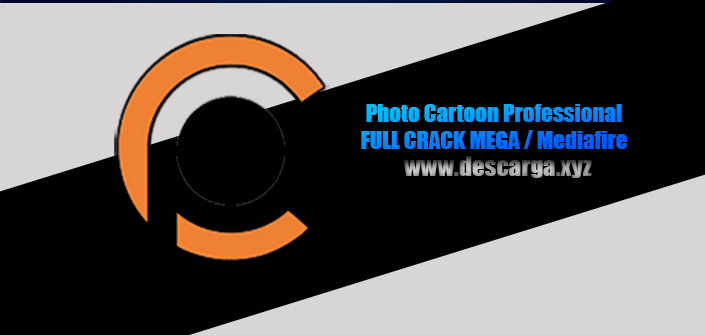 Photo Cartoon Professional Full descarga MEGA Crack download, free, gratis, serial, keygen, licencia, patch, activado, activate, free, mega, mediafire