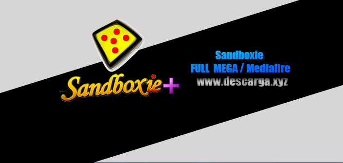 Sandboxie Full descarga gratis por MEGA