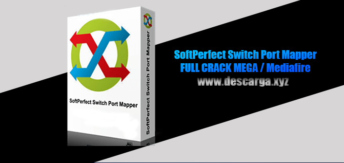 SoftPerfect Switch Port Mapper Full Crack descarga gratis por MEGA