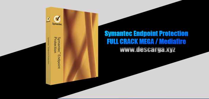 Symantec Endpoint Protection Full Crack descarga gratis por MEGA
