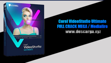 Corel VideoStudio Ultimate Full Crack descarga gratis por MEGA