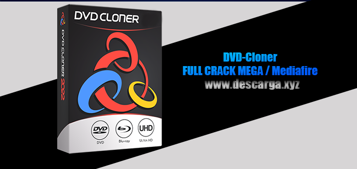 DVD-Cloner Full Crack descarga gratis por MEGA