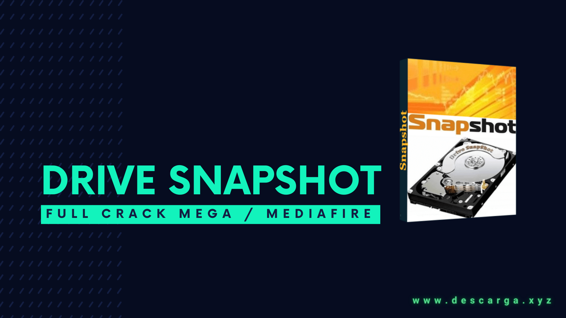 Drive SnapShot Full Crack Descargar Gratis por Mega