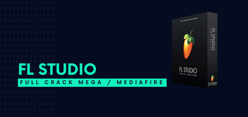 FL Studio Full Crack Descargar Gratis por Mega