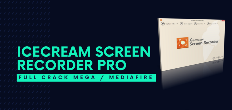 Icecream Screen Recorder Pro Full Descargar Gratis por Mega