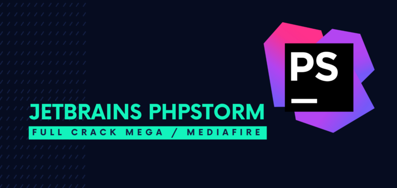 JetBrains PhpStorm Full Crack Descargar Gratis por Mega