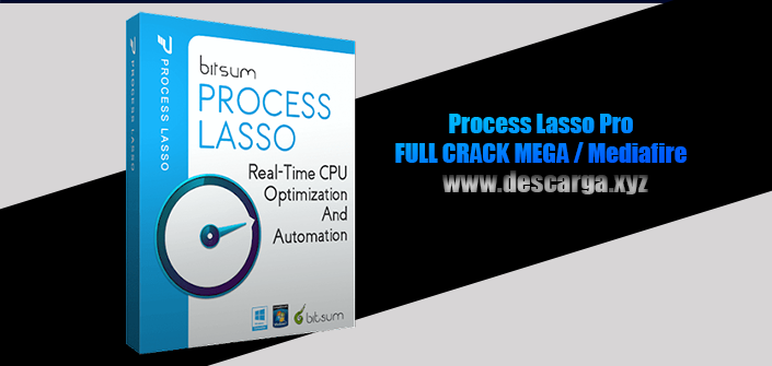 Process Lasso Pro Full Crack v12.0.1.6 Descarga Gratis por MEGA - Ajusta de forma inteligente la prioridad de los programas en ejecución Process Lasso Pro Full Crack descarga gratis por MEGA