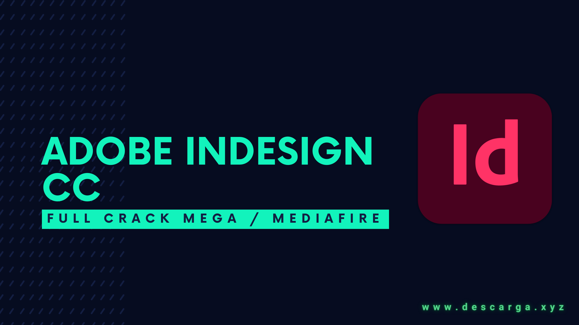 Adobe InDesign CC Full Crack Descargar Gratis por Mega