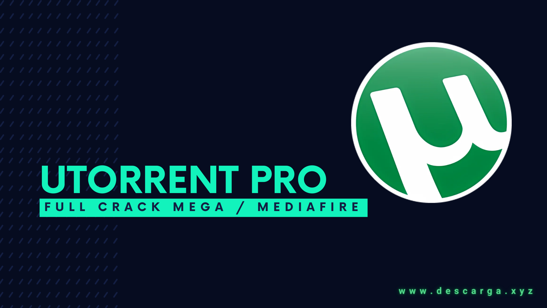 uTorrent Pro Full Crack Descargar Gratis por Mega