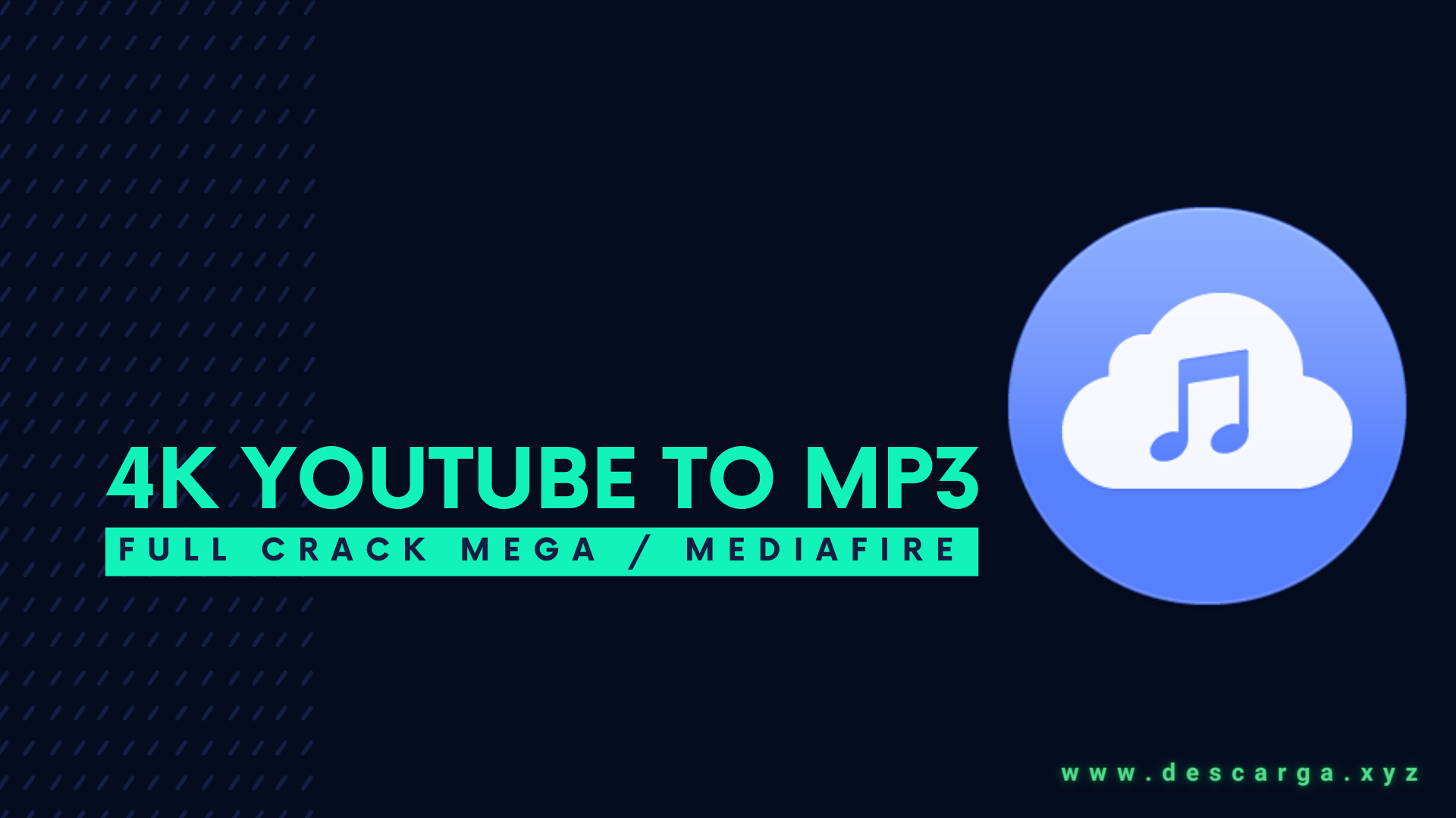 4K YouTube to MP3 Full Crack Descargar Gratis por Mega