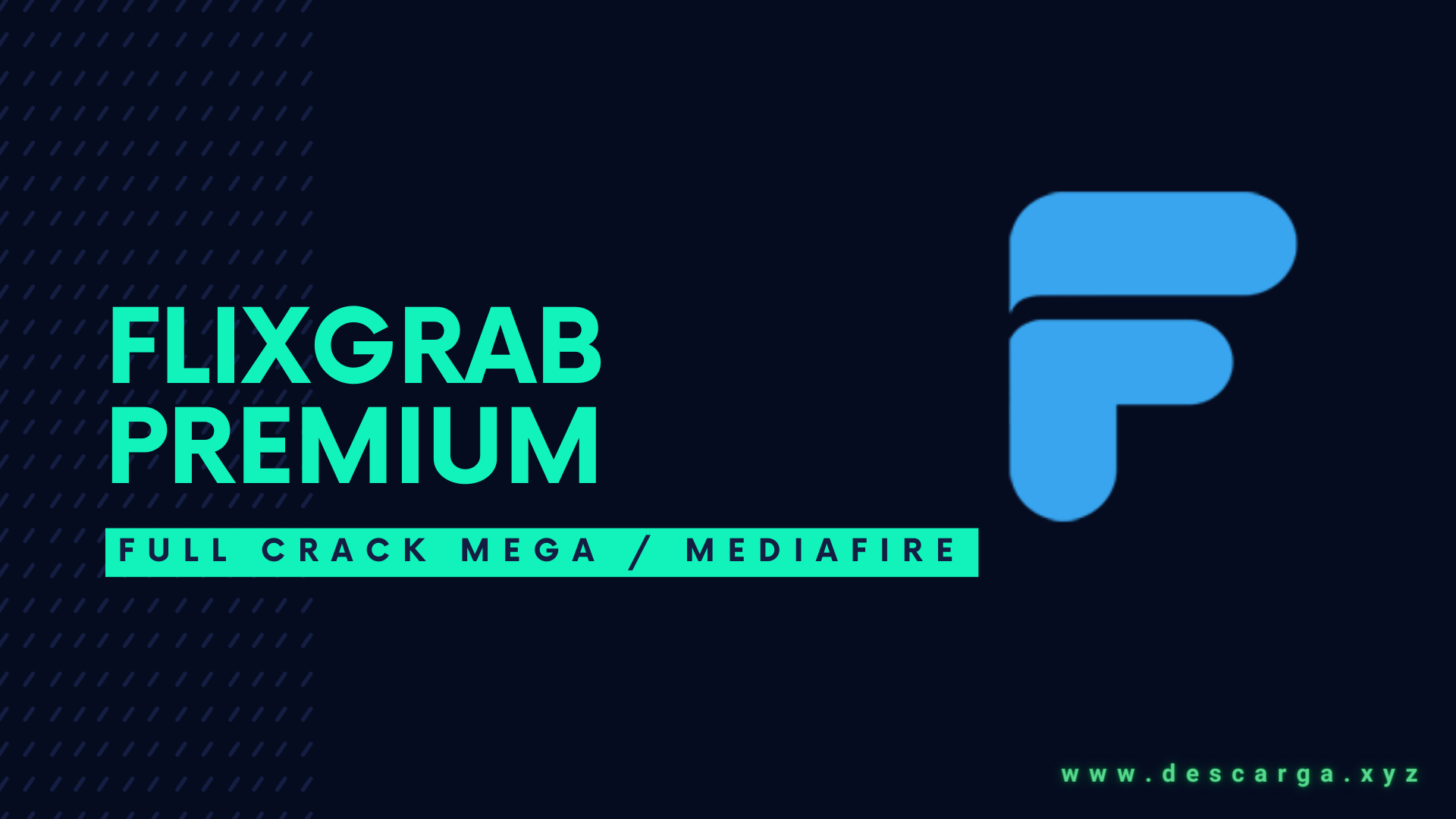 FlixGrab Premium Full Descargar Gratis por Mega
