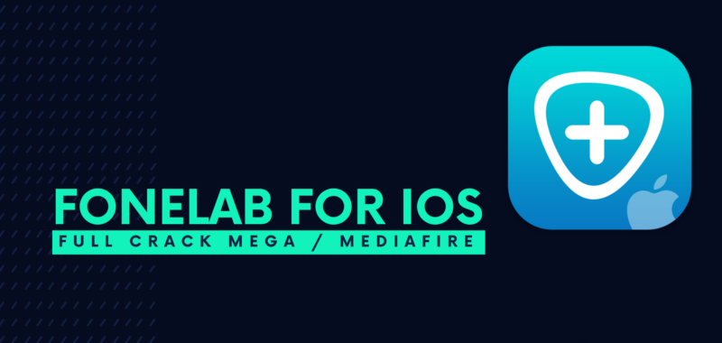 FoneLab for iOS Full Crack Descargar Gratis por Mega