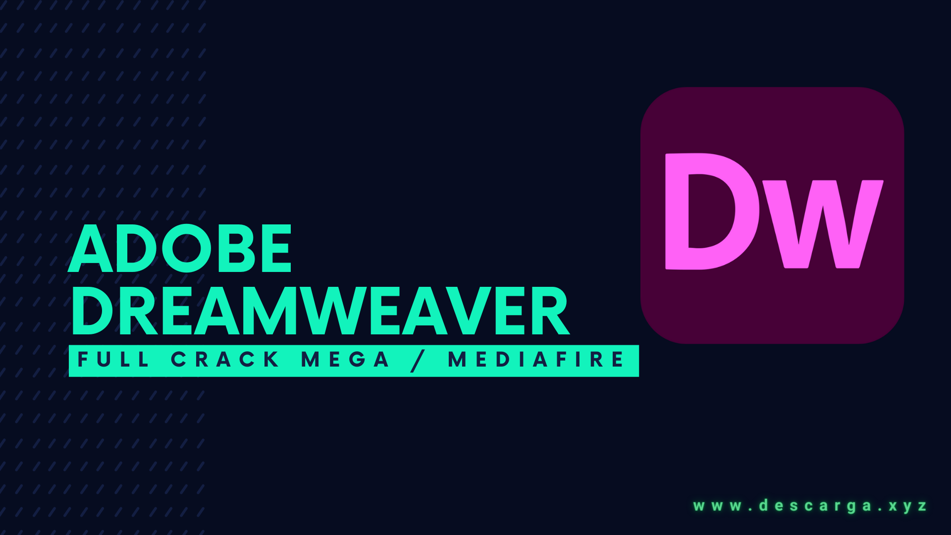 Adobe Dreamweaver Full Crack Descargar Gratis por Mega