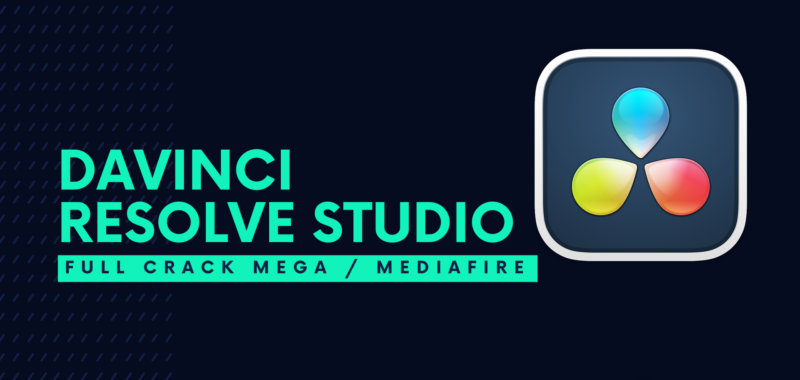 DaVinci Resolve Studio Full Crack Descargar Gratis por Mega