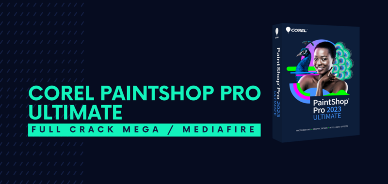 Corel PaintShop Pro Ultimate Full Crack Descargar Gratis por Mega