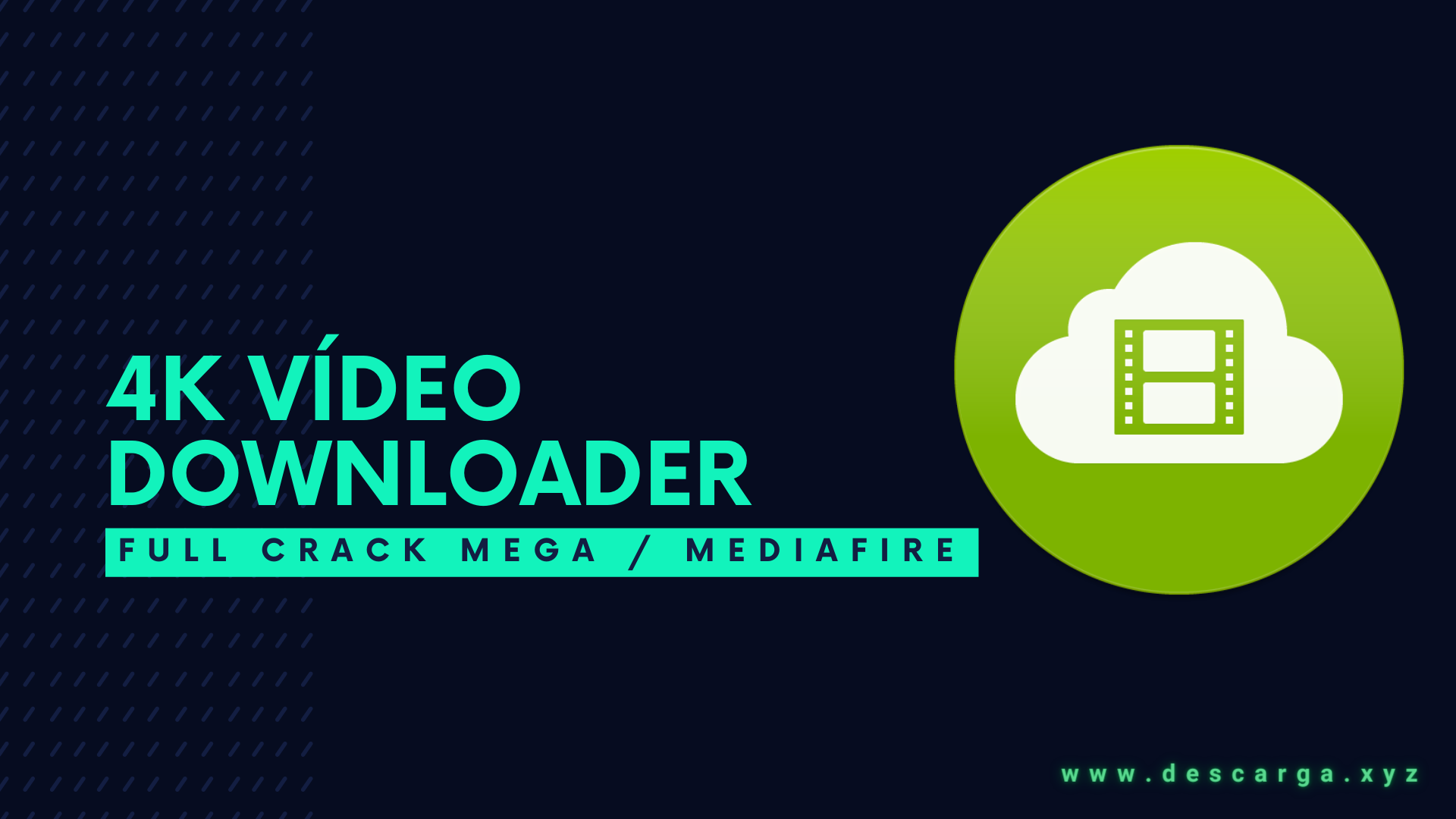 4K Vídeo Downloader Full Descargar Gratis por Mega