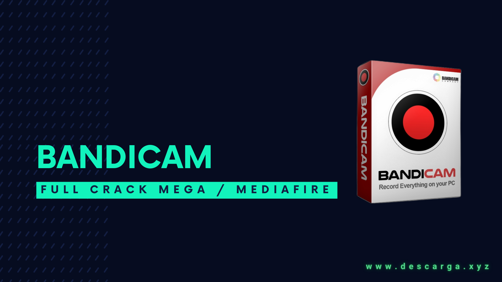 Download ▷ Bandicam FULL MEGA! v6.2 Español (2023) ✔️ [CRACK]