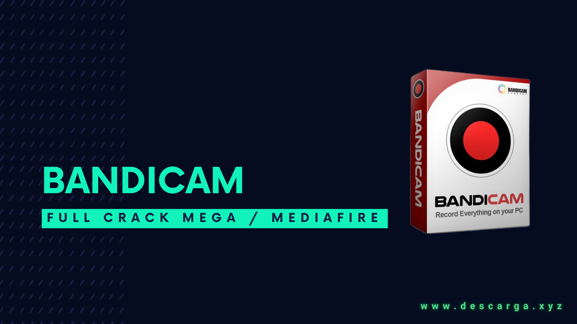 Bandicam Full Descargar Gratis por Mega