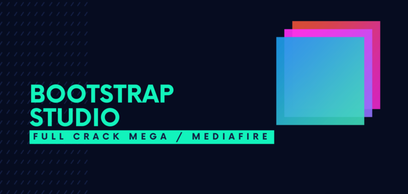 Bootstrap Studio Full Crack descarga gratis por MEGA