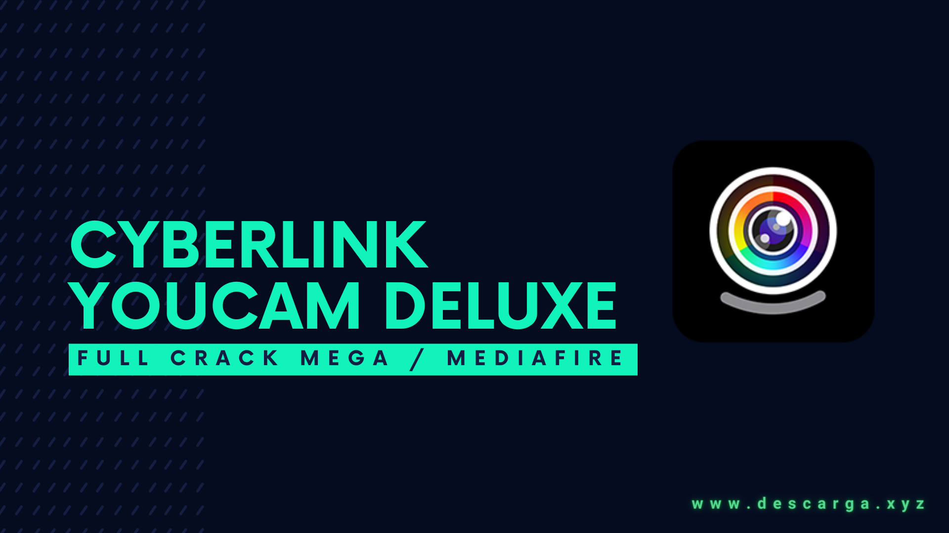 CyberLink YouCam Deluxe Full Crack Descargar Gratis por Mega