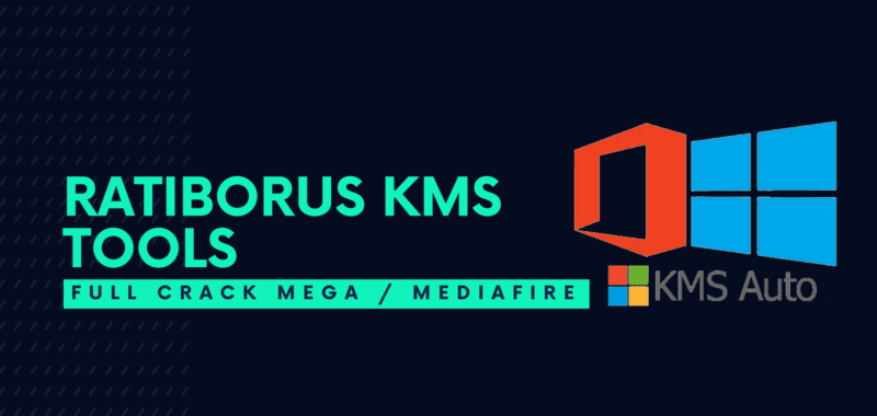 Ratiborus KMS Tools Full Descargar Gratis por Mega
